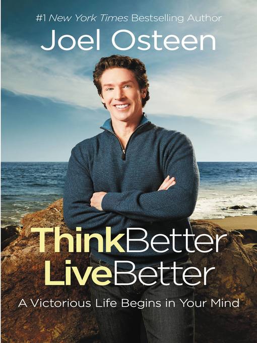 Title details for Think Better, Live Better by Joel Osteen - Wait list